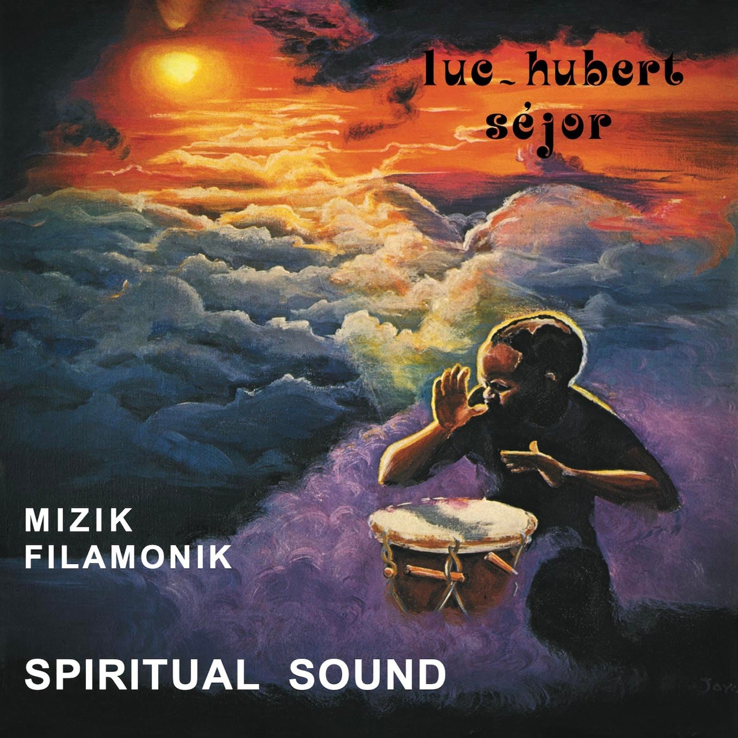 Luc Sejor -Hubert - Mizik Filamonik: Spiritual Sound (Uk) [LP] Vinyl Record Album Cover
