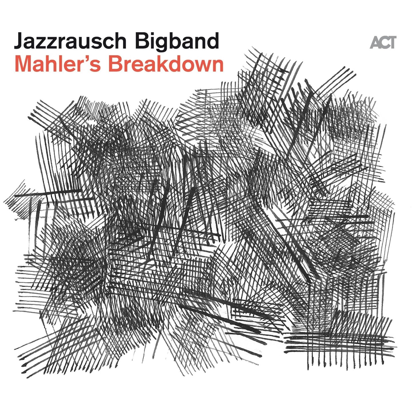 Jazzrausch Bigband - Mahler's Breakdown (Uk) [LP] Vinyl Record Album Cover