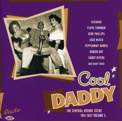 Cool Daddy: The Central Avenue Scene 3 / Various - Cool Daddy: The Central Avenue Scene 3 / Various - Music CD