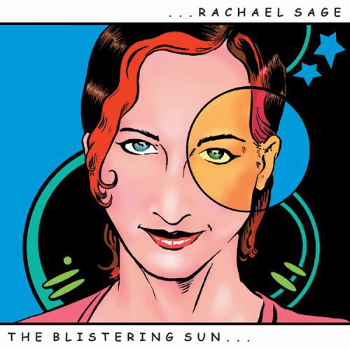 Sage,rachael - Blistering Sun - Music CD
