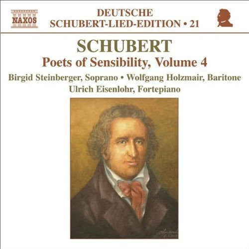 Schubert / Steinberger / Holzmair / Eisenlohr - Poest Of Sensibility 4 - Music CD