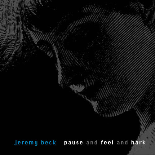 Beck,jeremy - Pause & Feel & Hark - Music CD