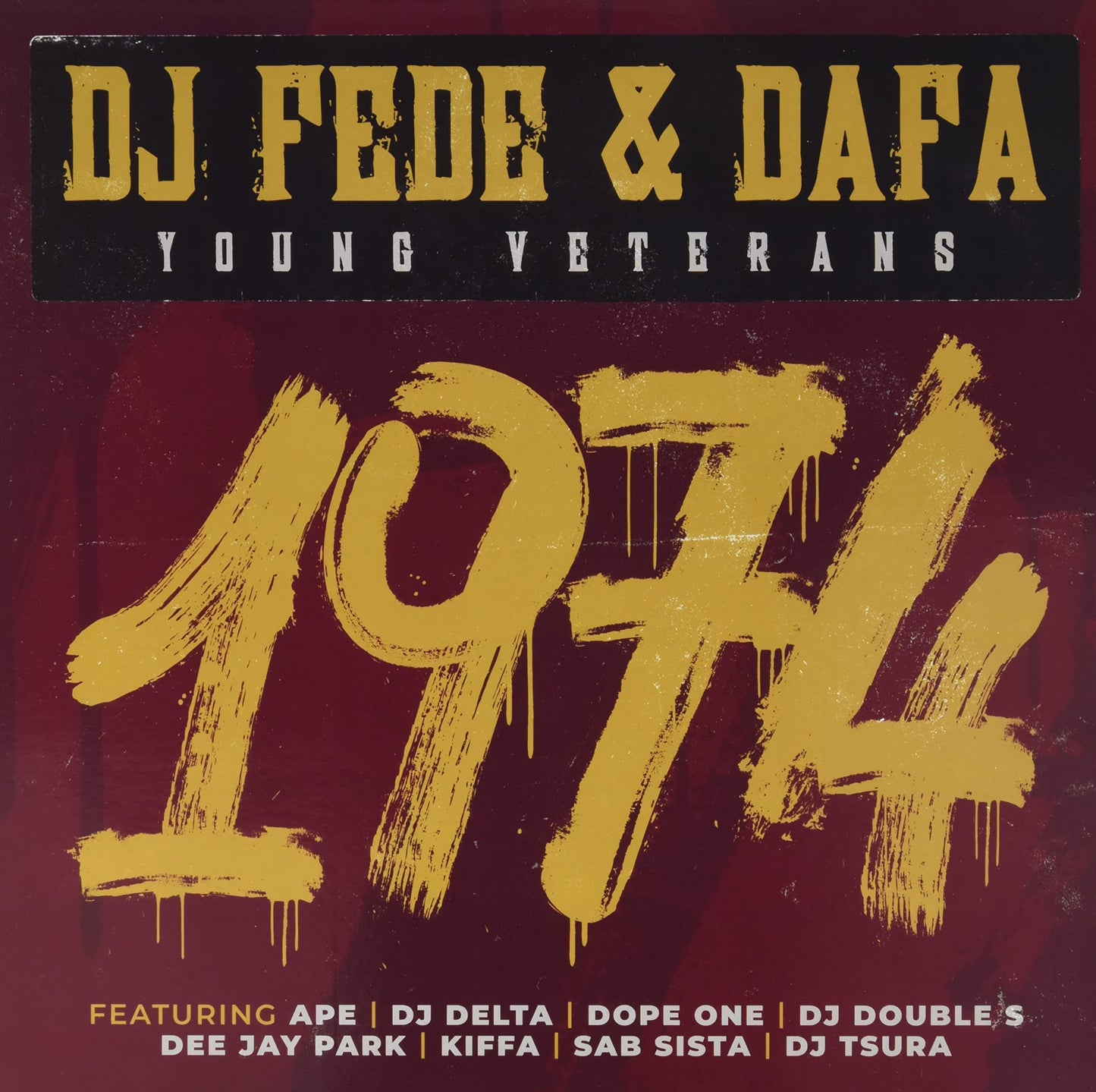 Dj Fede / Dafa (Lyricaz) - 1974 Young Veterans (Ita) [LP] Vinyl Record Album Cover