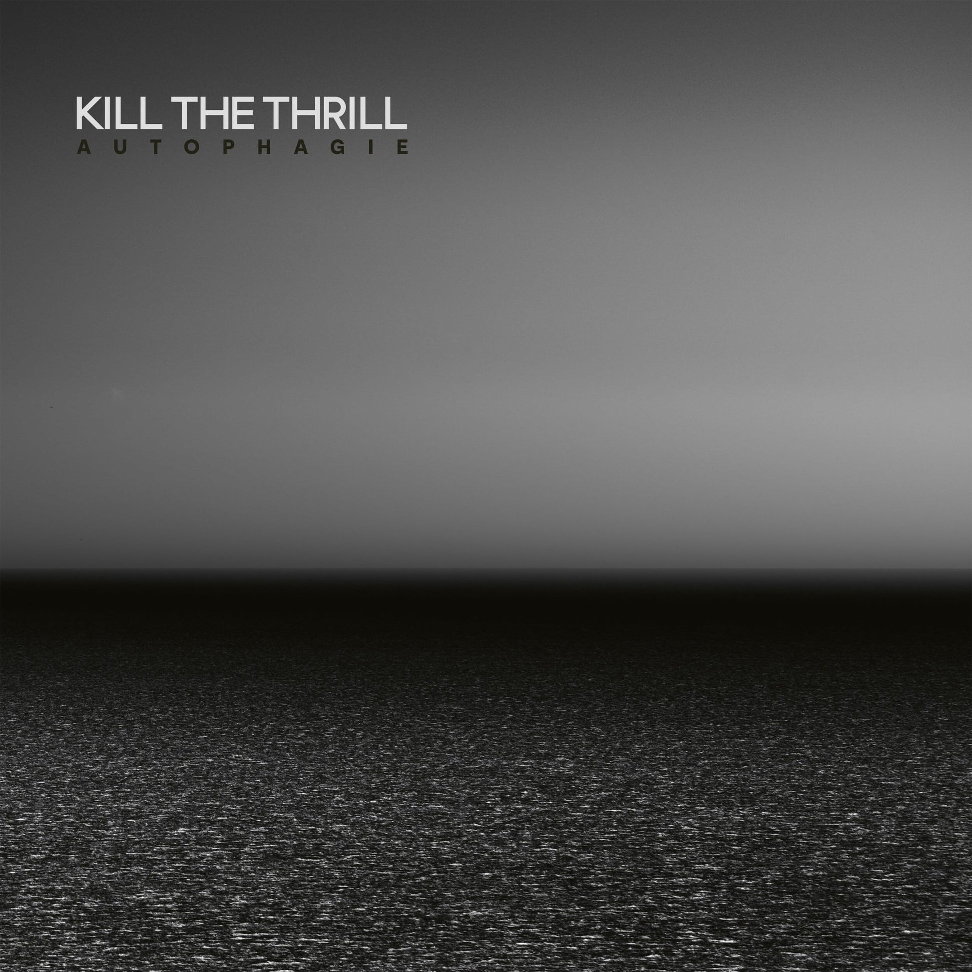 Autophagie - Kill The Thrill (Can) [LP] Vinyl Record Album Cover