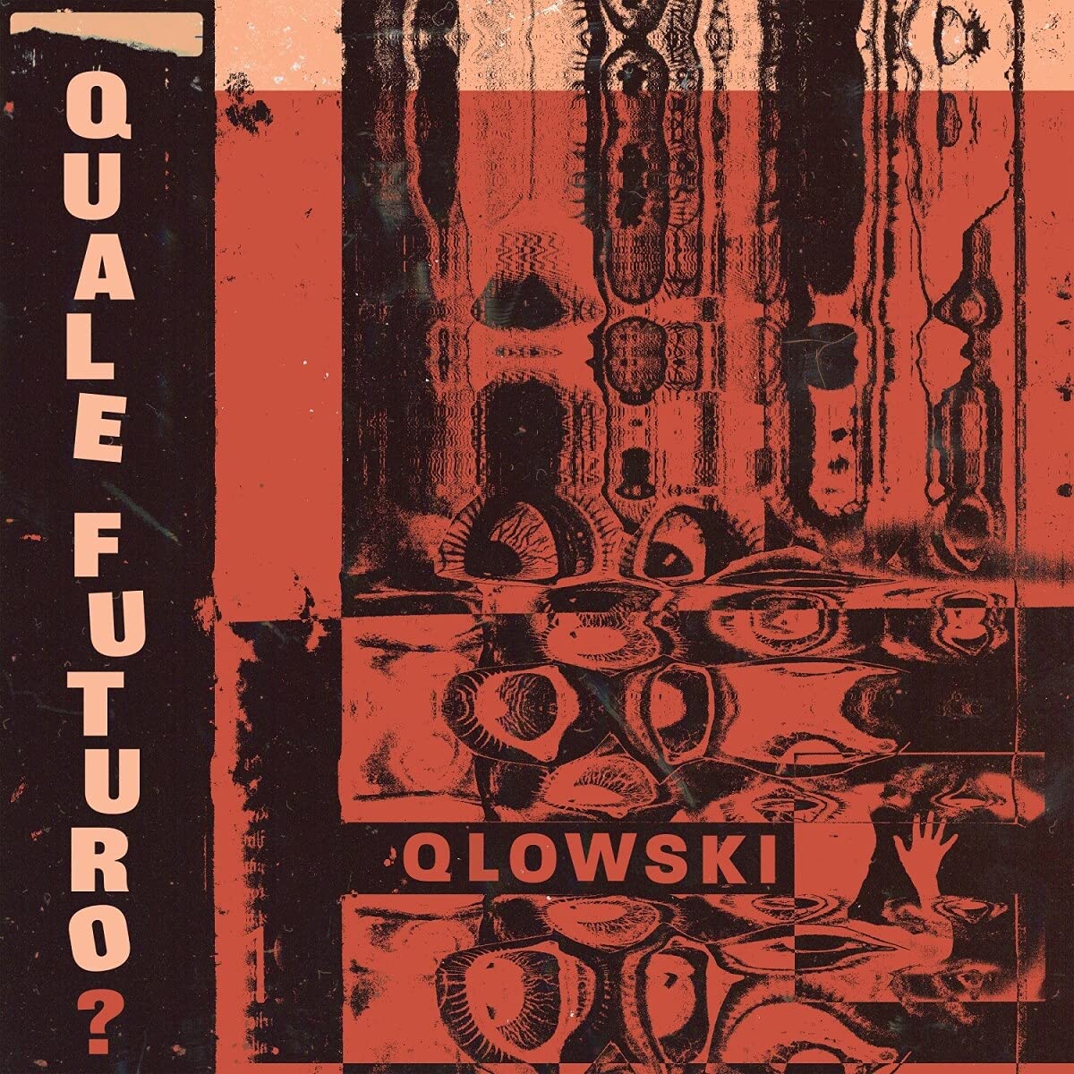 Qlowski - Quale Futuro (Uk) [LP] Vinyl Record Album Cover