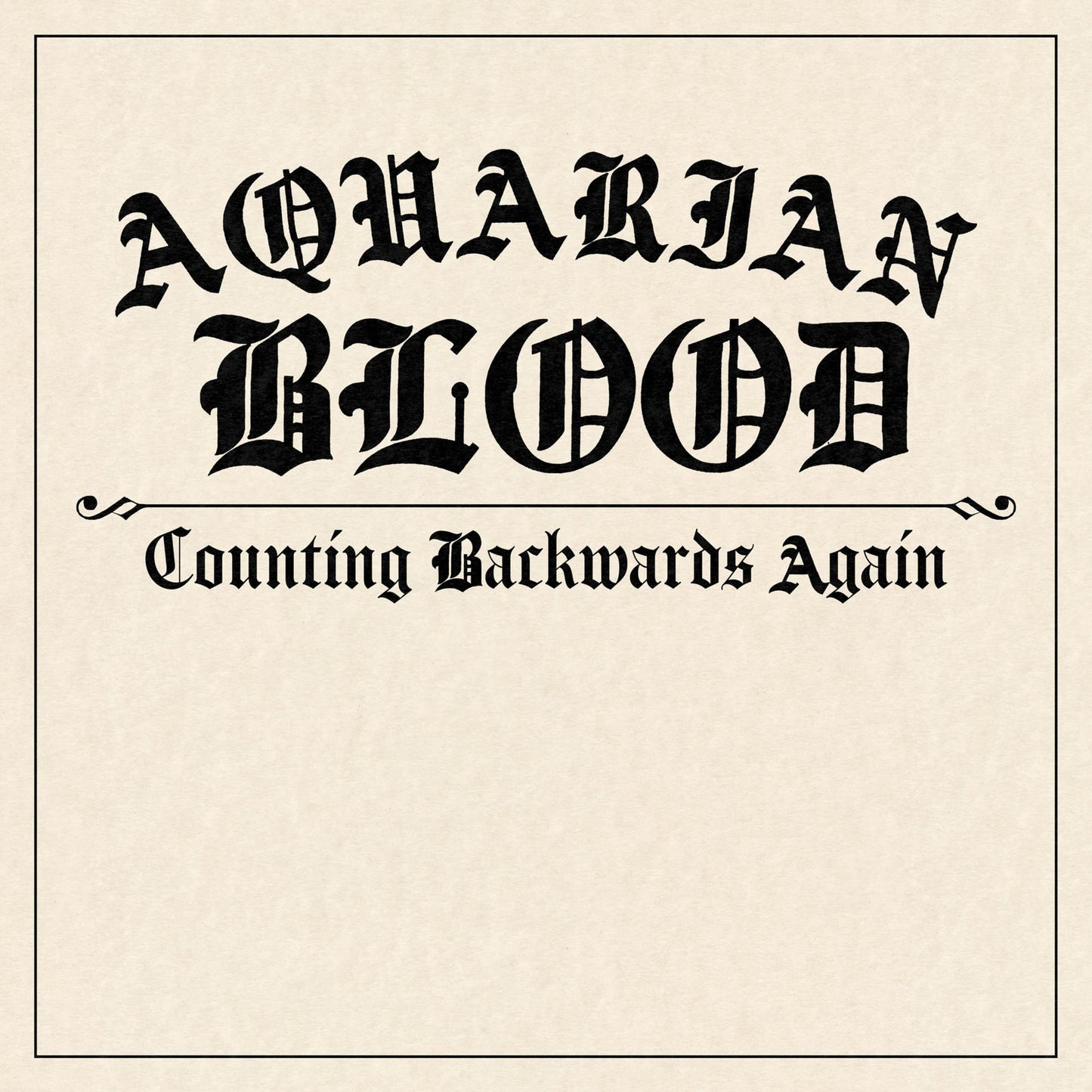 Aquarian Blood - Counting Backwards Again [LP] Vinyl Record Album Cover