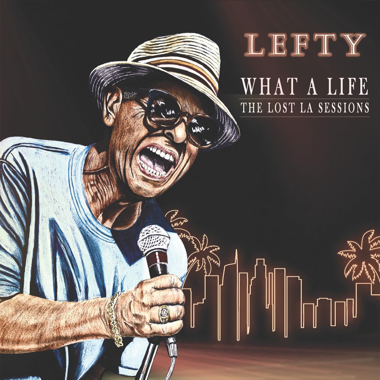 Lefty - What A Life - The Lost La Sessions [LP] Vinyl Record Album Cover