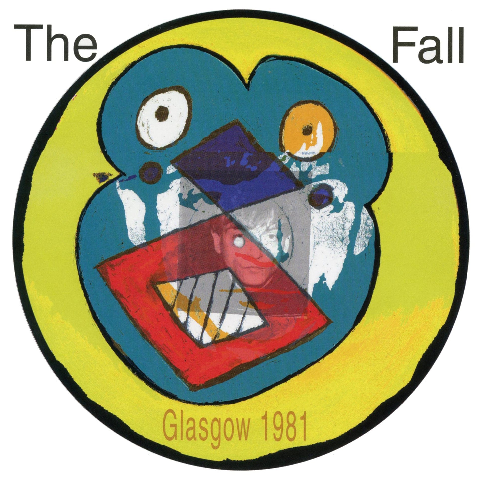 FALL - Live From The Vaults: Glasgow 1981 [LP] Vinyl Record Album Cover
