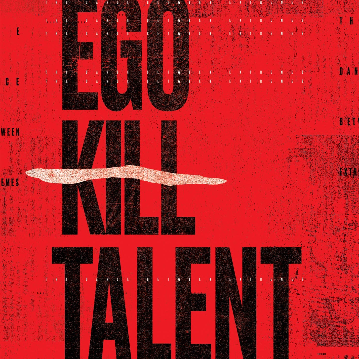 Ego Kill Talent - The Dance Between Extremes [Import LP] Vinyl Record Album Cover