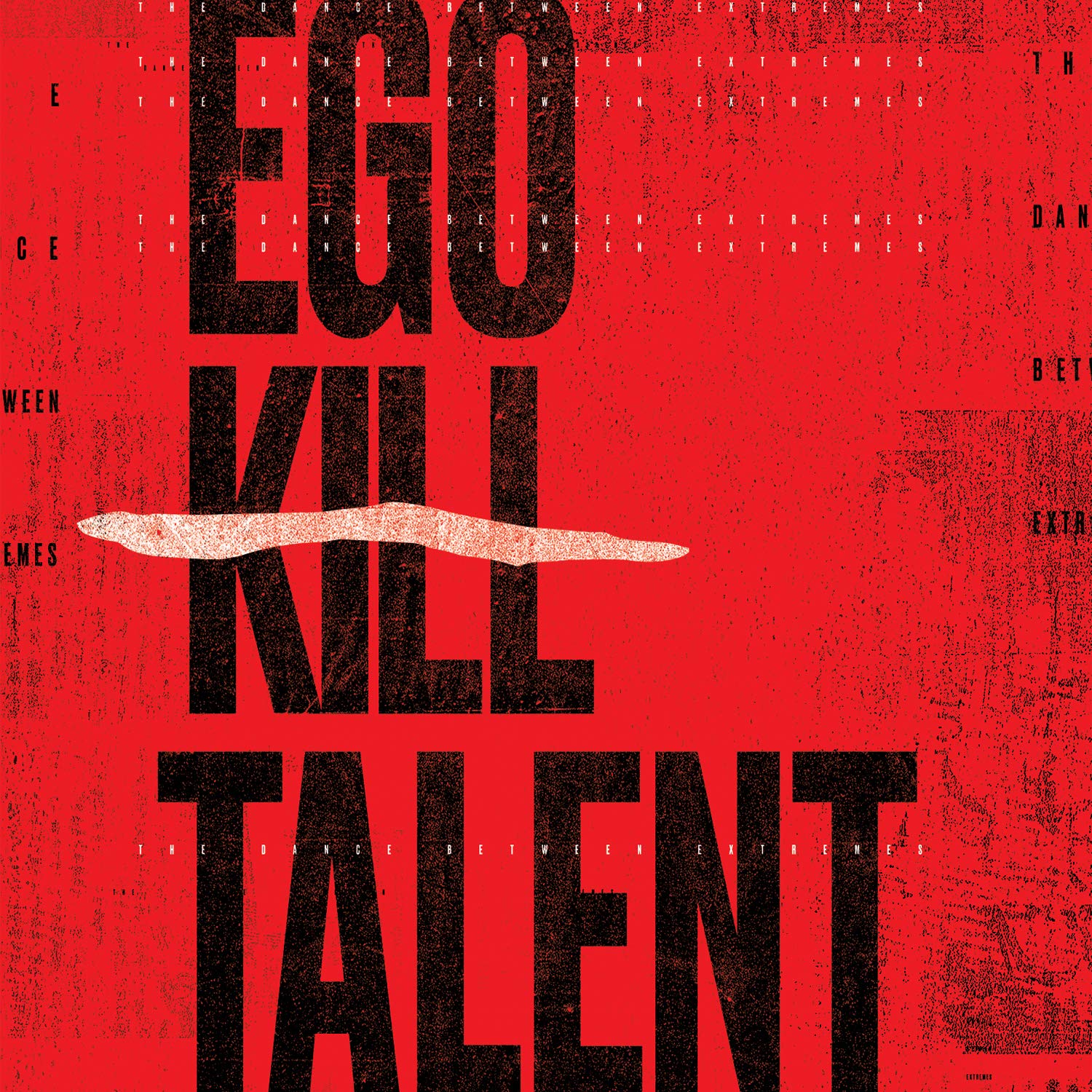 Ego Kill Talent - The Dance Between Extremes [Import LP] Vinyl Record Album Cover