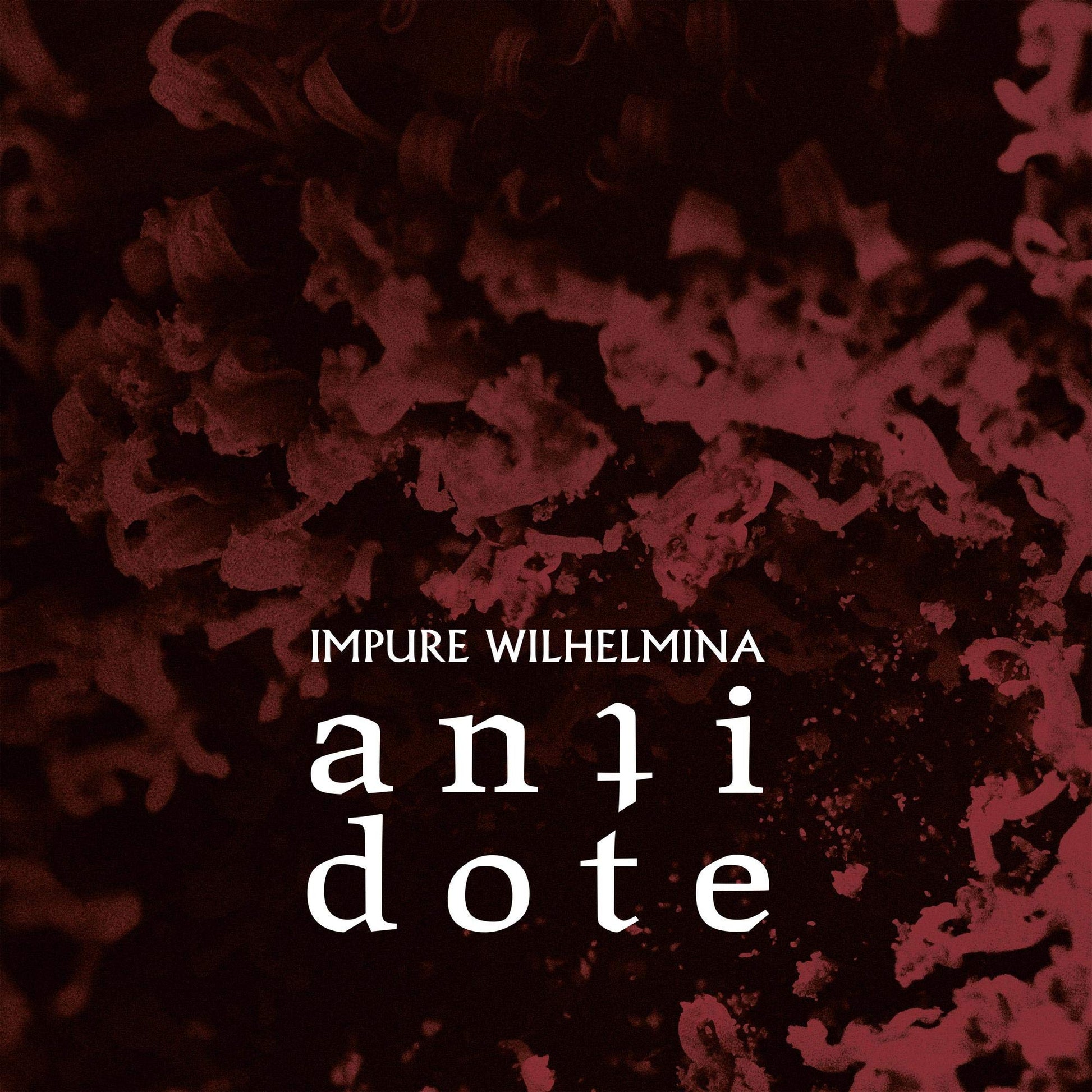 Impure Wilhelmina - Antidote [LP] Vinyl Record Album Cover