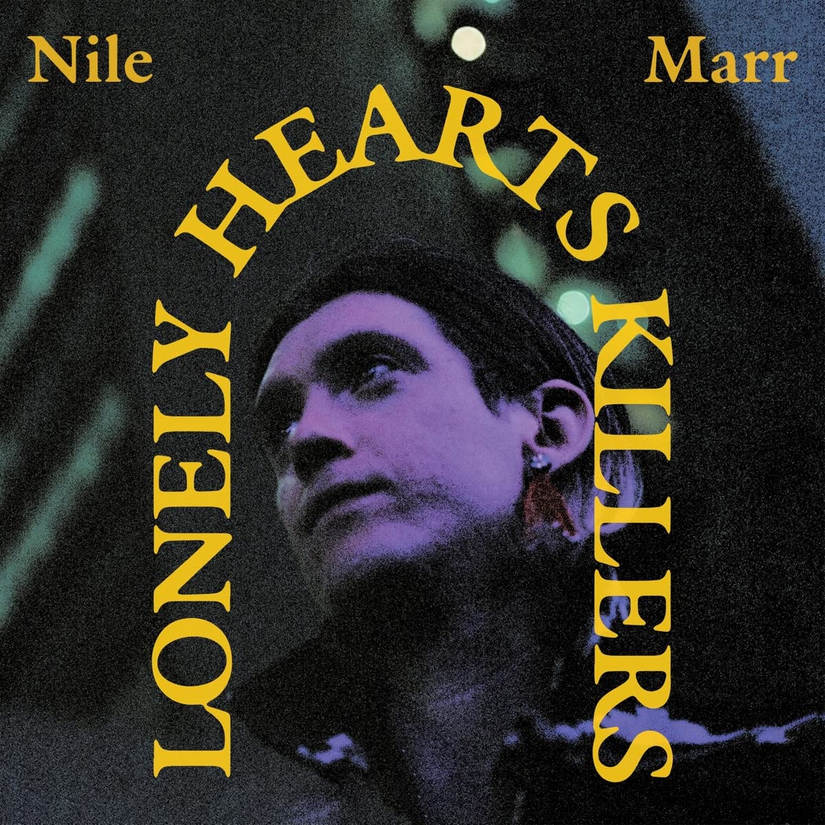 Nile Marr - Lonely Heart Killers (Uk) [LP] Vinyl Record Album Cover
