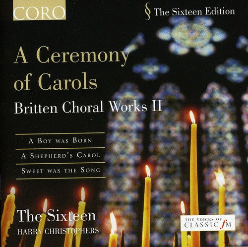 Britten / Sixteen / Christophers - Ceremony Of Carols - Music CD