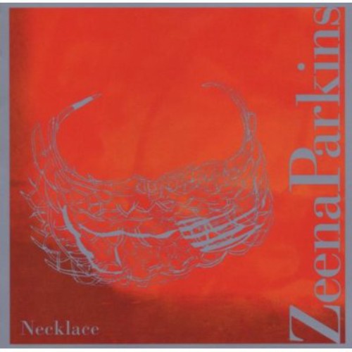 Parkins,zeena - Necklace - Music CD