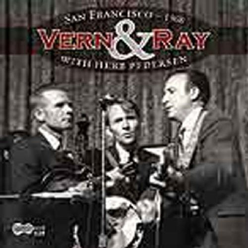 Vern & Ray / Pedersen,herb - San Francisco 1968 - Music CD