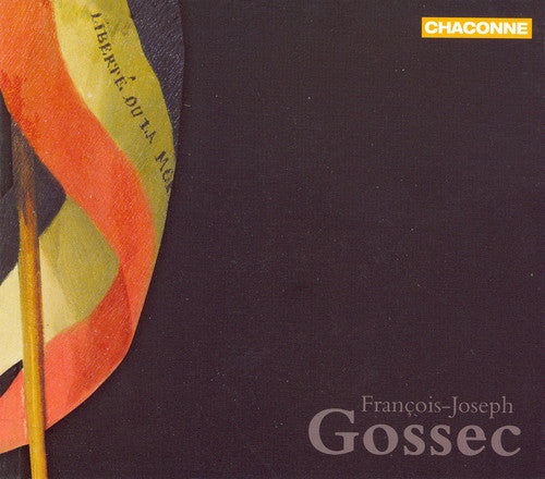 the album cover for Gossec / Haller / I Barocchisti / Fasolis - Le Triomphe de la Republique