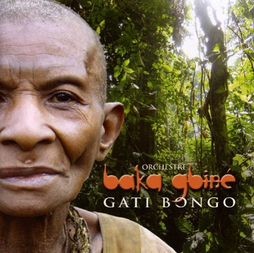 Orchestre Baka Gbine - Gati Bongo - Music CD