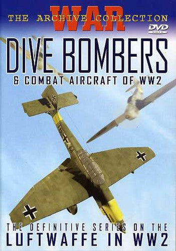 Dive Bombers & Combat Aircraft Of Wwii - Dive Bombers & Combat Aircraft Of Wwii - DVD