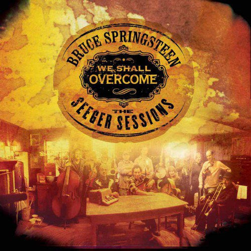 Bruce Springsteen - We Shall Overcome: The Seeger Sessions [2LP] Vinyl Record