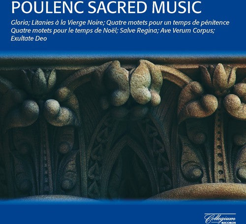 Poulenc / Cambridge Singers / Rutter - Sacred Music: Gloria - Music CD