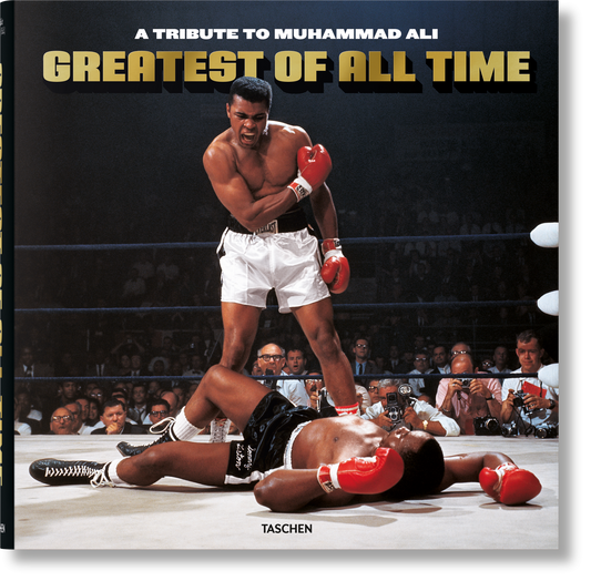 Greatest of All Time. A Tribute to Muhammad Ali (English) Book