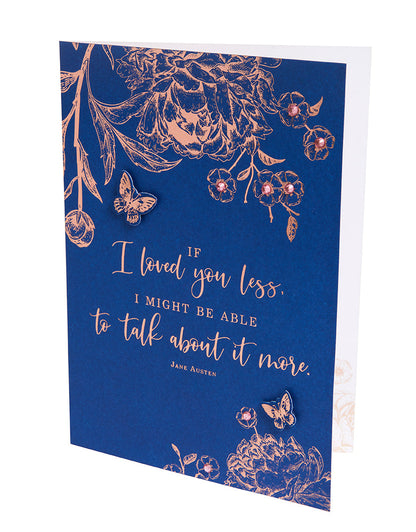 Jane Austen If I Loved You Less Embellished Card