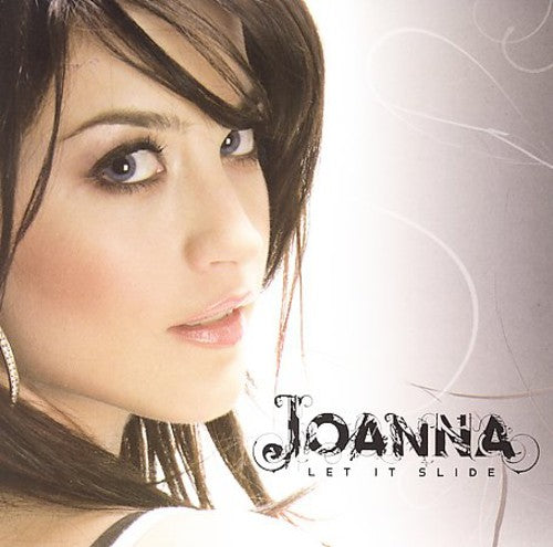 Joanna - Let It Slide / This Crazy Life