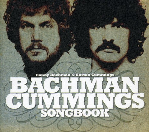 Bachman,randy / Cummings,burton - Bachman-cummings Songbook - Music CD