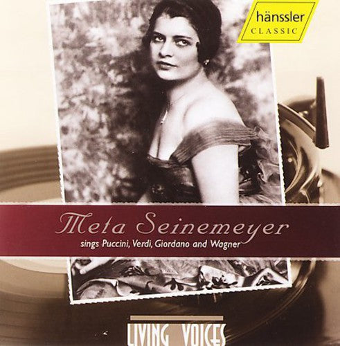 Puccini / Verdi / Giordono / Wagner / Seinemeyer - Meta Seinemeyer Sings Puccini Verdi Giordano Wagne - Music CD