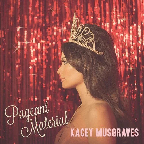 Kacey Musgraves - Pageant Material Vinyl Record