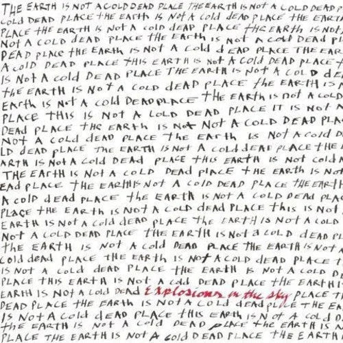 Explosions in the Sky - Earth Is Not a Cold Dead Place Vinyl Record