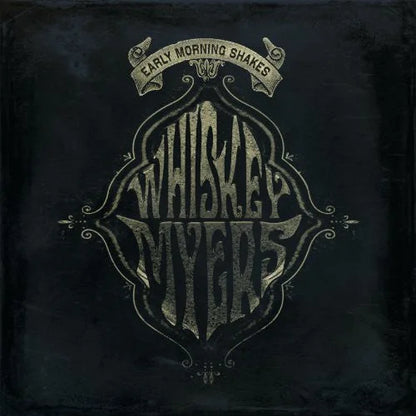 Whiskey Myers - Early Morning Shakes [2LP] Vinyl Record