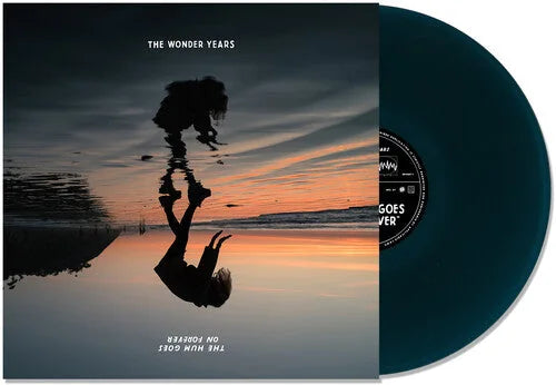 The Wonder Years - The Hum Goes on Forever [Blue] Vinyl Record