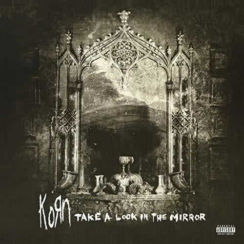 Korn - Take A Look In The Mirror Vinyl Record