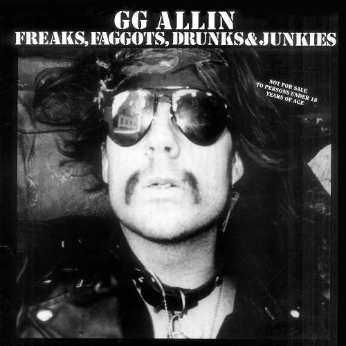 G.G. Allin - Freaks, Faggots, Drunks and Junkies Vinyl Record