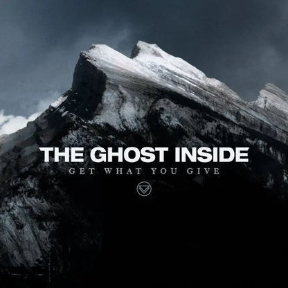 The Ghost Inside - Get What You Give Vinyl Record