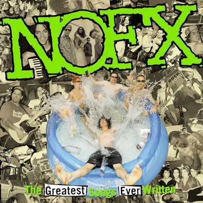 NOFX - Greatest Songs Ever Written (by Us) [2LP] Vinyl Record