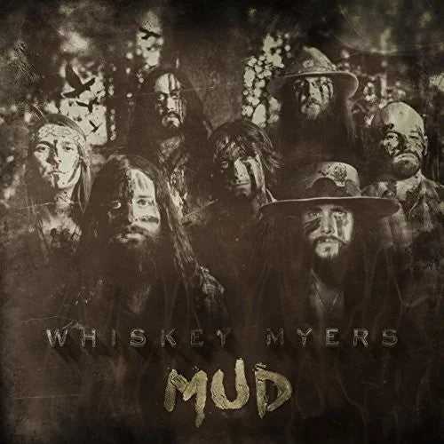 Whiskey Myers - Mud Vinyl Record
