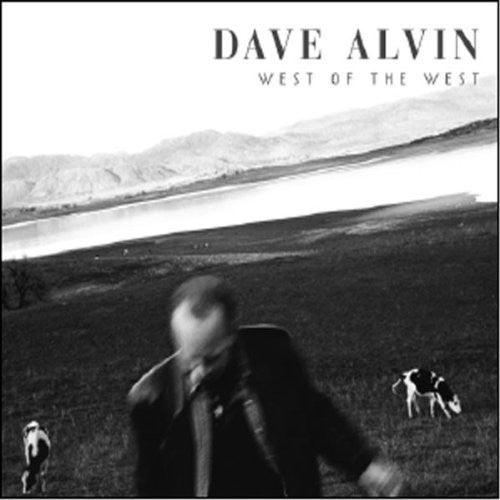 Alvin,dave - West Of The West - Music CD