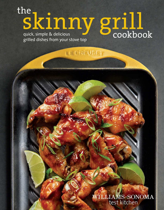The Skinny Grill Cookbook