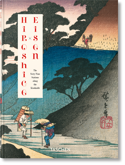 Hiroshige & Eisen. The Sixty-Nine Stations along the Kisokaido. 40th Ed. (German, French, English) Book