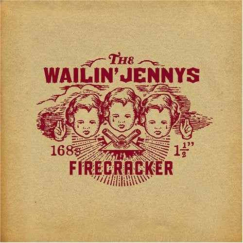 the album cover for The Wailin' Jennys - Firecracker
