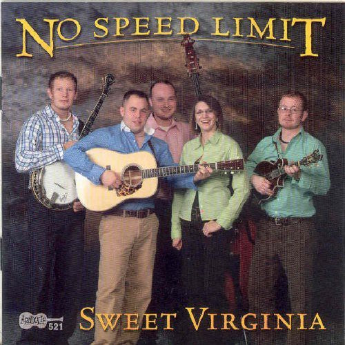 No Speed Limit - Sweet Virginia - Music CD