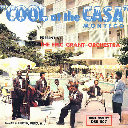 Eric Grant & His Casa Montego Orchestra - Cool At The Casa Montego (Japan) (Japan press) Vinyl Record