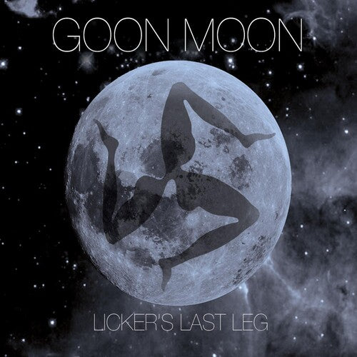 Goon Moon - Licker's Last Leg - Music CD