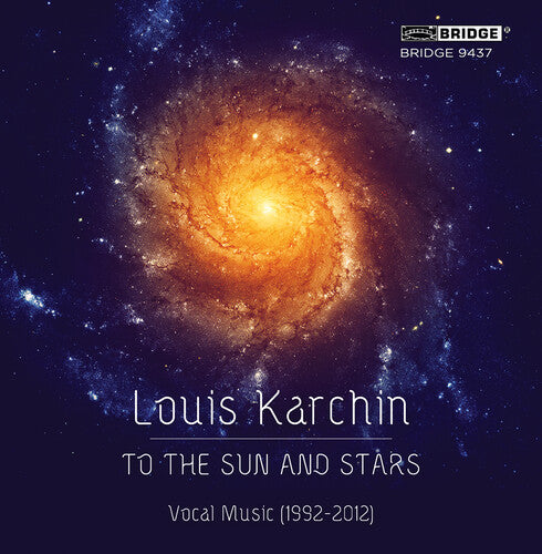 Karchin / Karchin / Orch Of The League Of Composer - To The Sun & Stars - Music CD