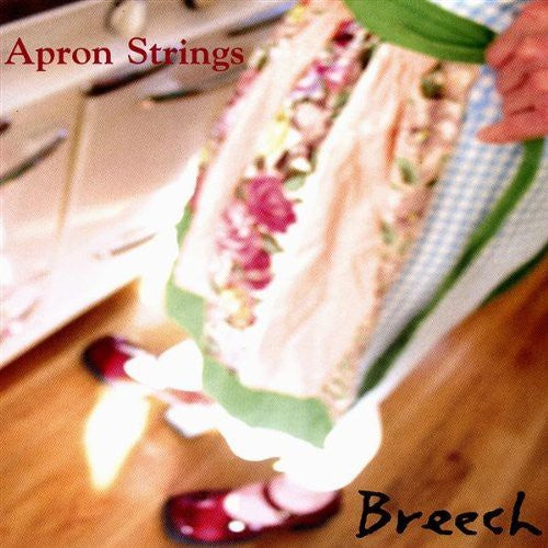Breech - Apron Strings - Music CD