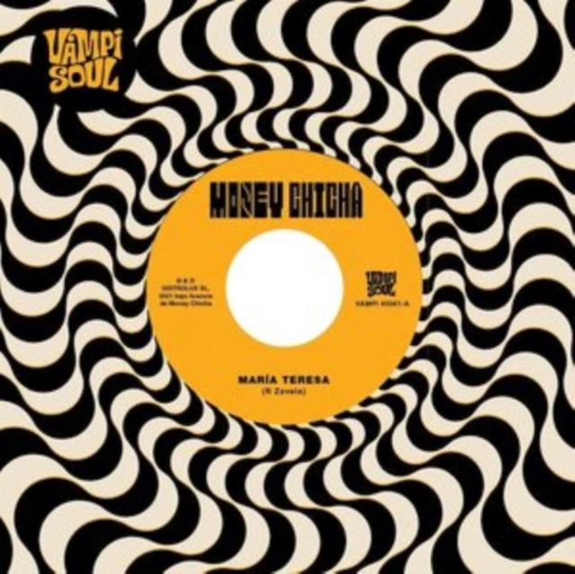Money Chicha - Maria Teresa/Cumbia Del Desierto - 7 Inch Vinyl Record