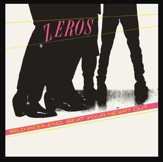 Zeros - Beat Your Heart Out - 7 Inch Vinyl Record