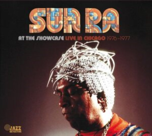 Sun Ra - At The Showcase: Live In Chicago 1976-1977 (2CD) Music CD